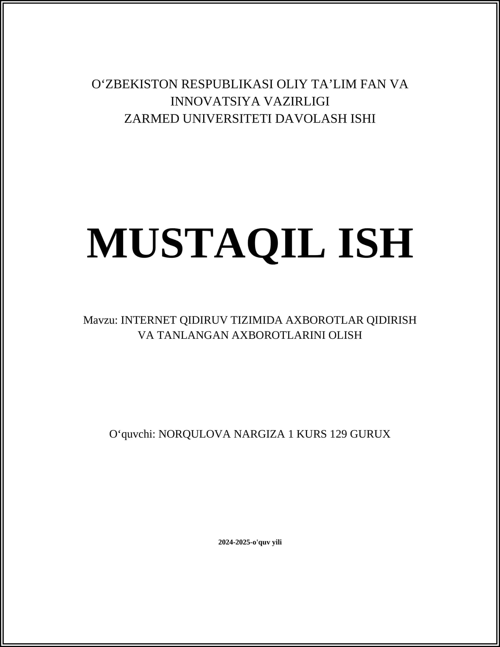 INTERNET QIDIRUV TIZIMIDA AXBOROTLAR QIDIRISH VA TANLANGAN AXBOROTLARINI OLISH