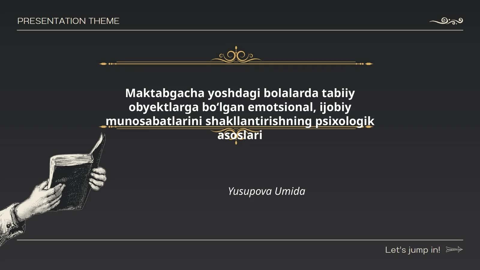 Maktabgacha yoshdagi bolalarda tabiiy obyektlarga boʻlgan emotsional, ijobiy munosabatlarini shakllantirishning psixologik asoslari