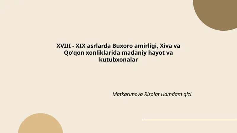 Buxoro amirligidagi madaniy rivojlanish