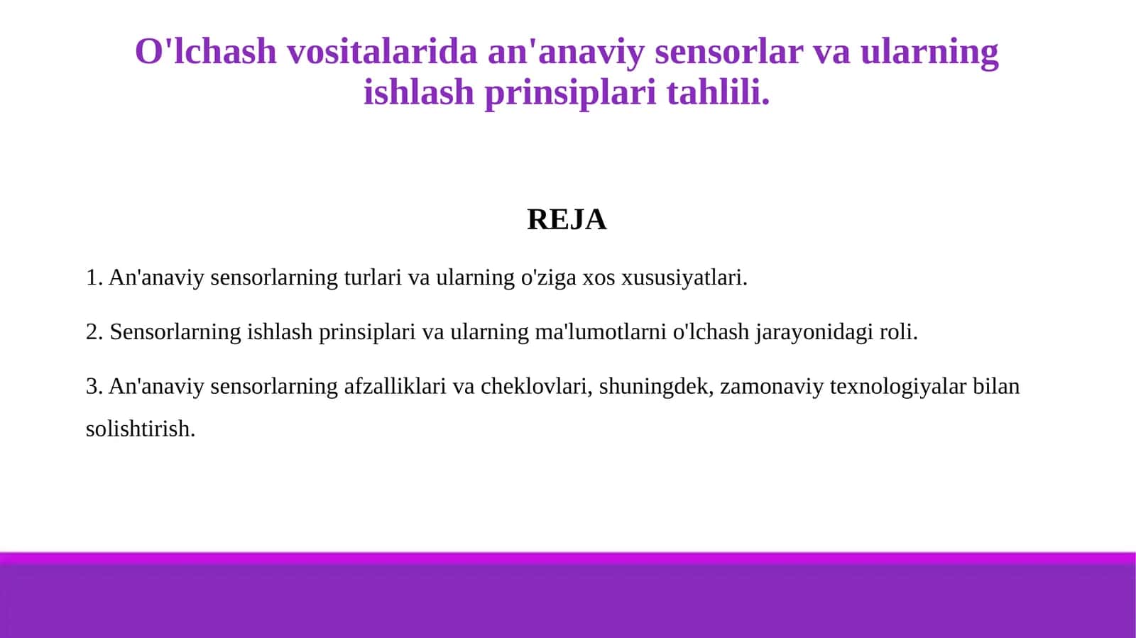 O'lchash vositalarida an'anaviy sensorlar va ularning ishlash prinsiplari tahlili.