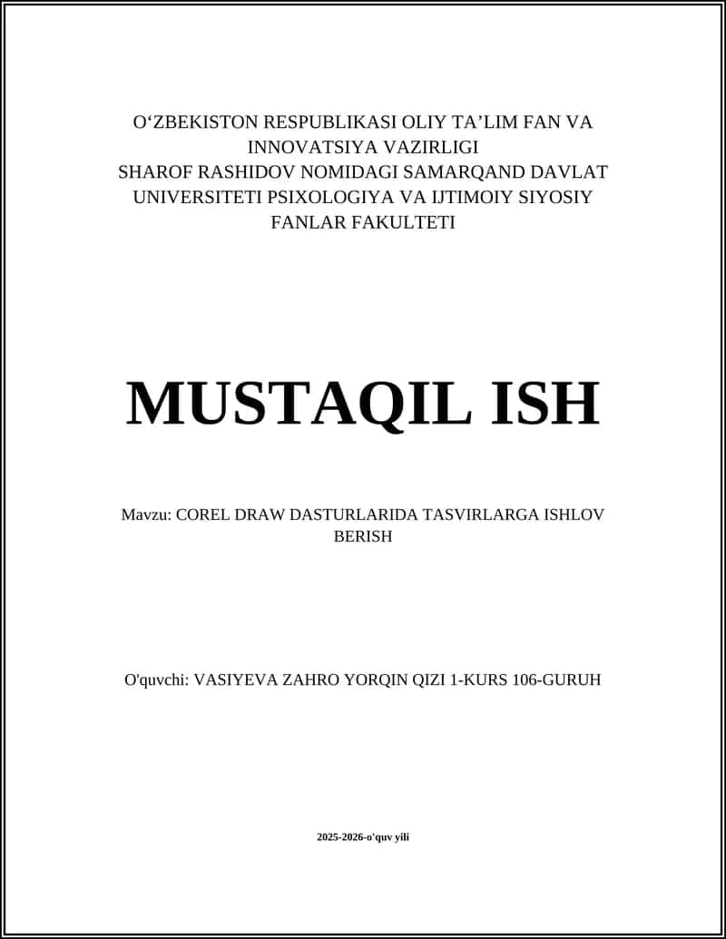 COREL DRAW DASTURLARIDA TASVIRLARGA ISHLOV BERISH