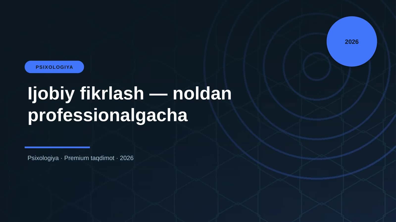 Ijobiy fikrlash — noldan professionalgacha