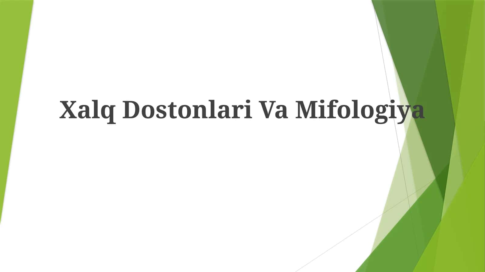 Xalq Dostonlari Va Mifologiya