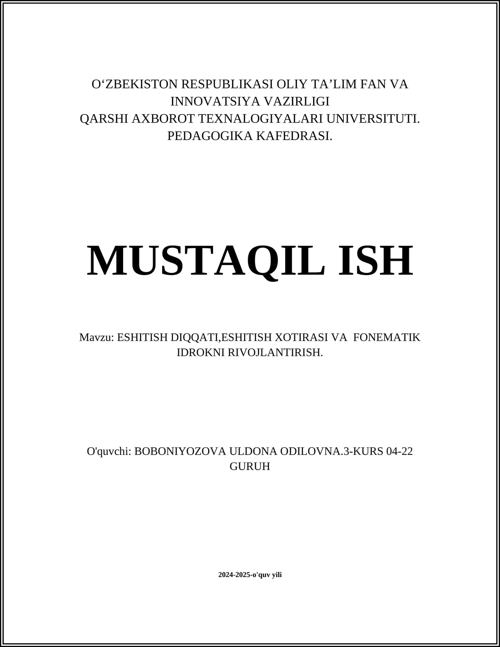 ESHITISH DIQQATI,ESHITISH XOTIRASI VA FONEMATIK IDROKNI RIVOJLANTIRISH