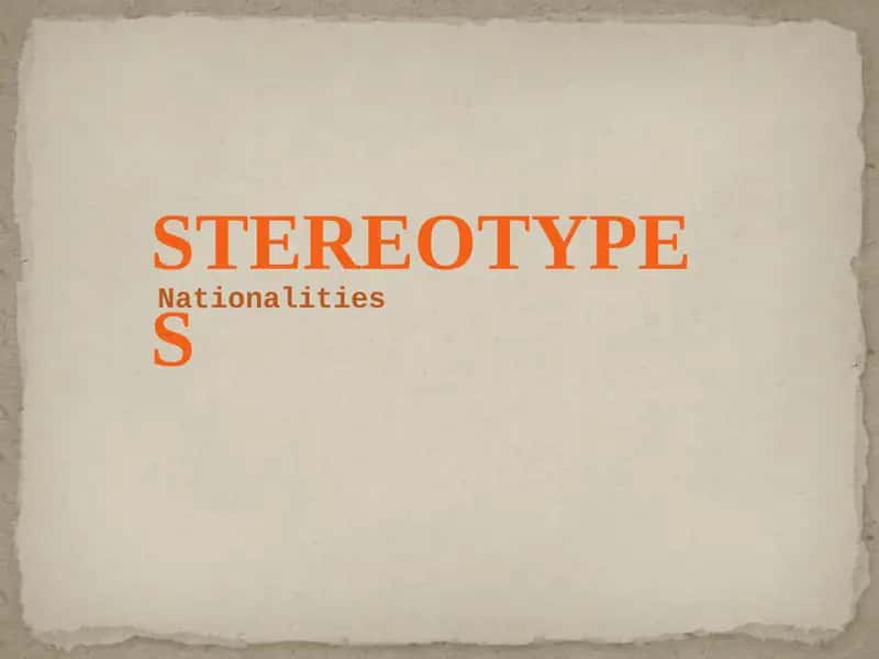 STEREOTYPES