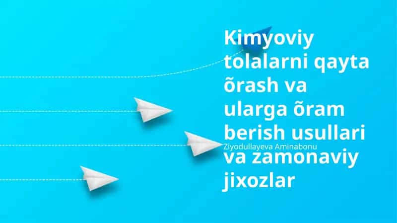 Kimyoviy tolalarni qayta õrash va ularga õram berish usullari va zamonaviy jixozlar