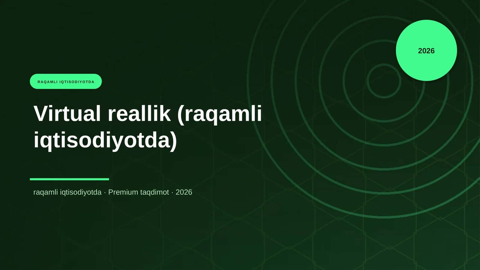 Virtual reallik (raqamli iqtisodiyotda)