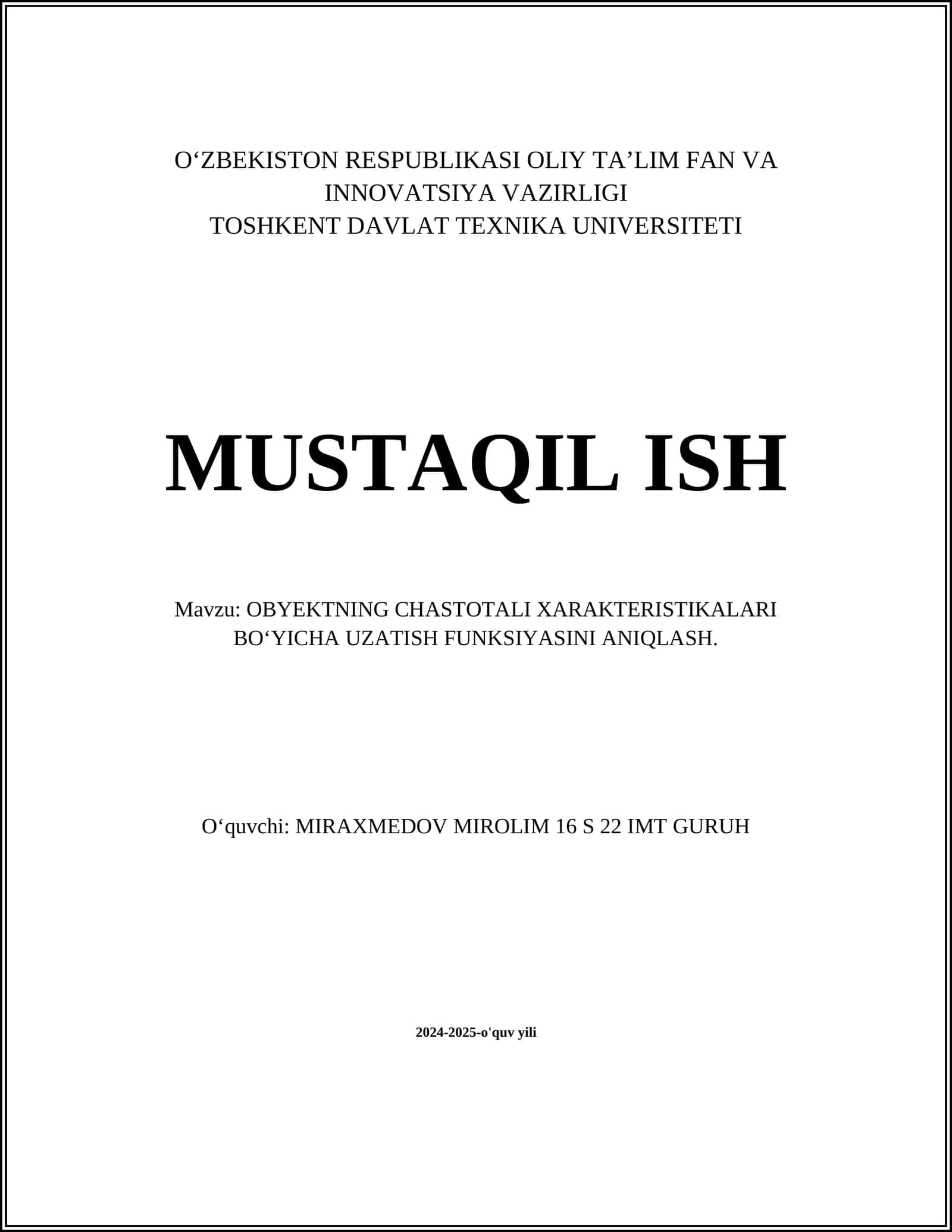 OBYEKTNING CHASTOTALI XARAKTERISTIKALARI BO‘YICHA UZATISH FUNKSIYASINI ANIQLASH