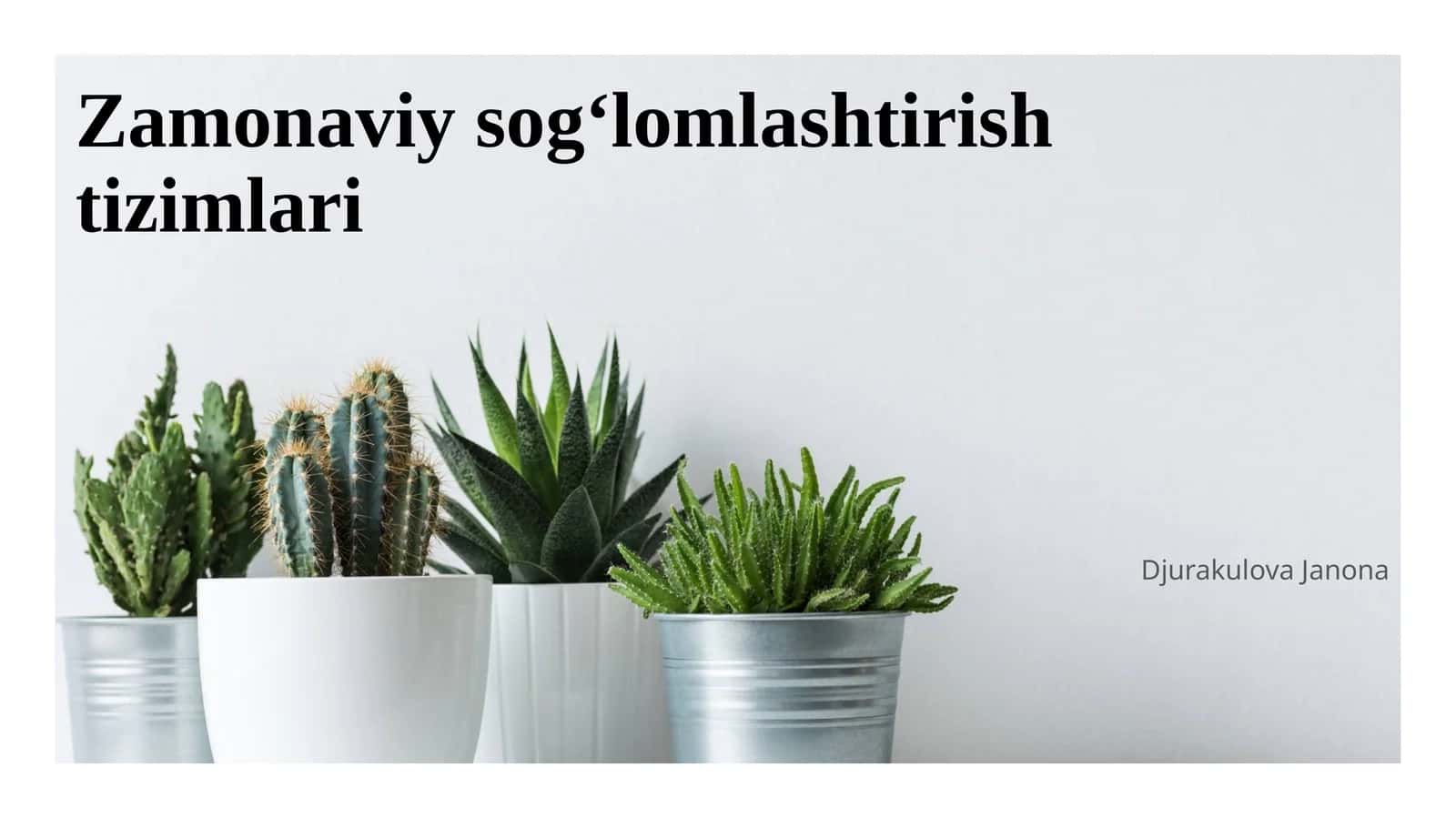 Zamonaviy sogʻlomlashtirish tizimlari