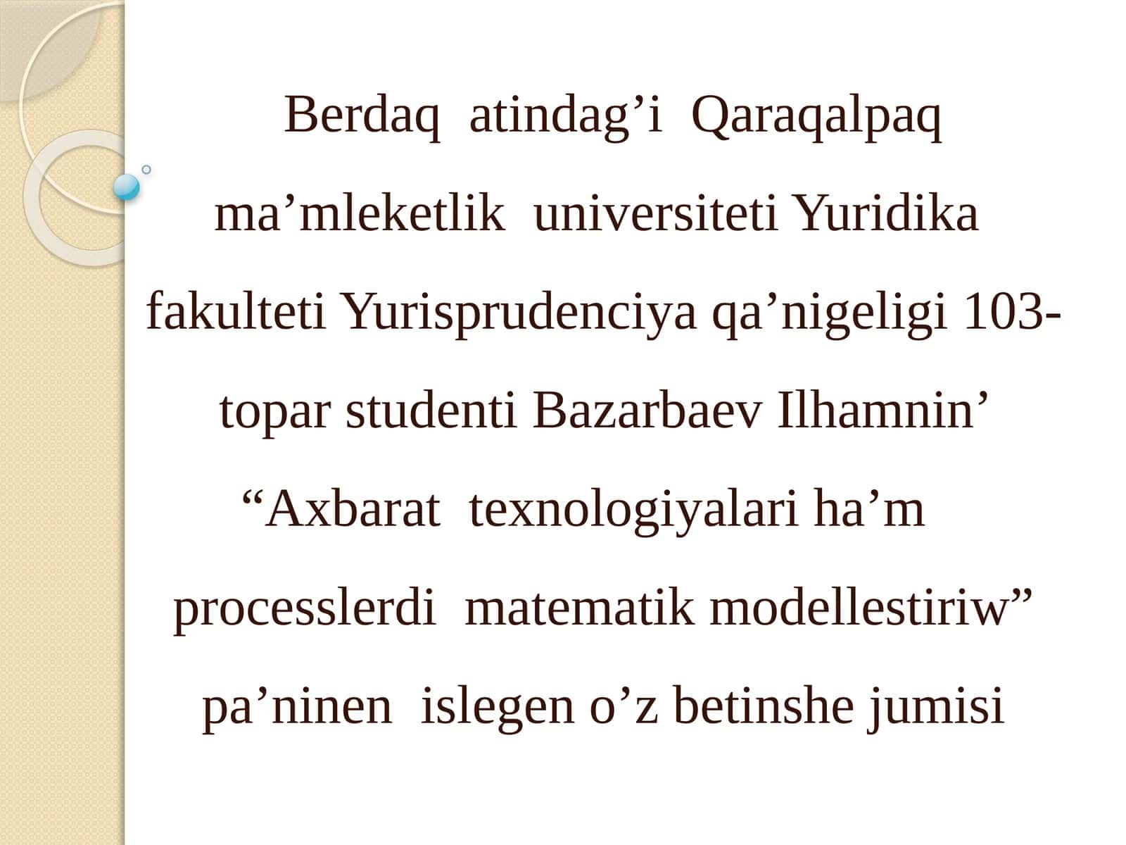 Axbarat texnologiyalari ham processlerdi matematik modellestiriw