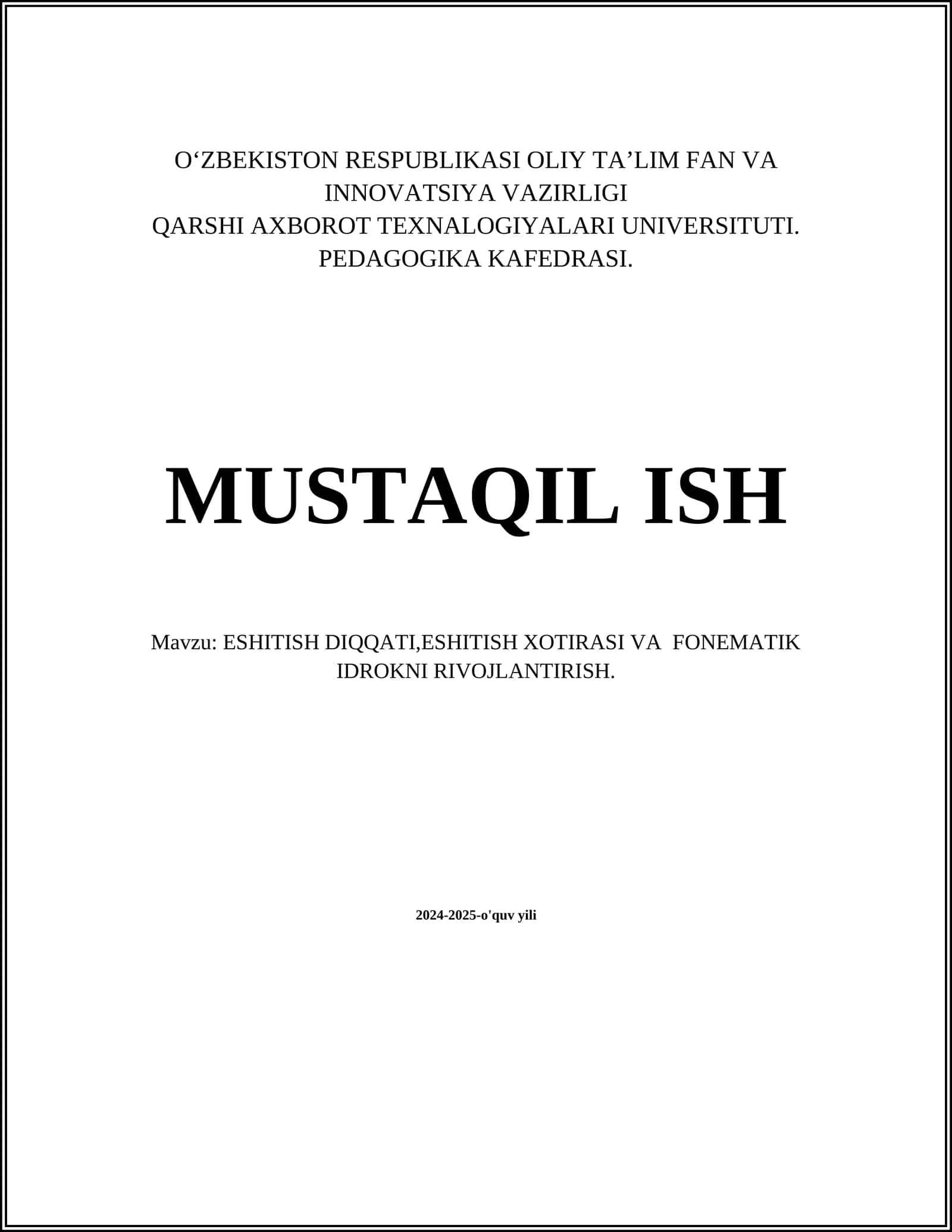 ESHITISH DIQQATI,ESHITISH XOTIRASI VA FONEMATIK IDROKNI RIVOJLANTIRISH