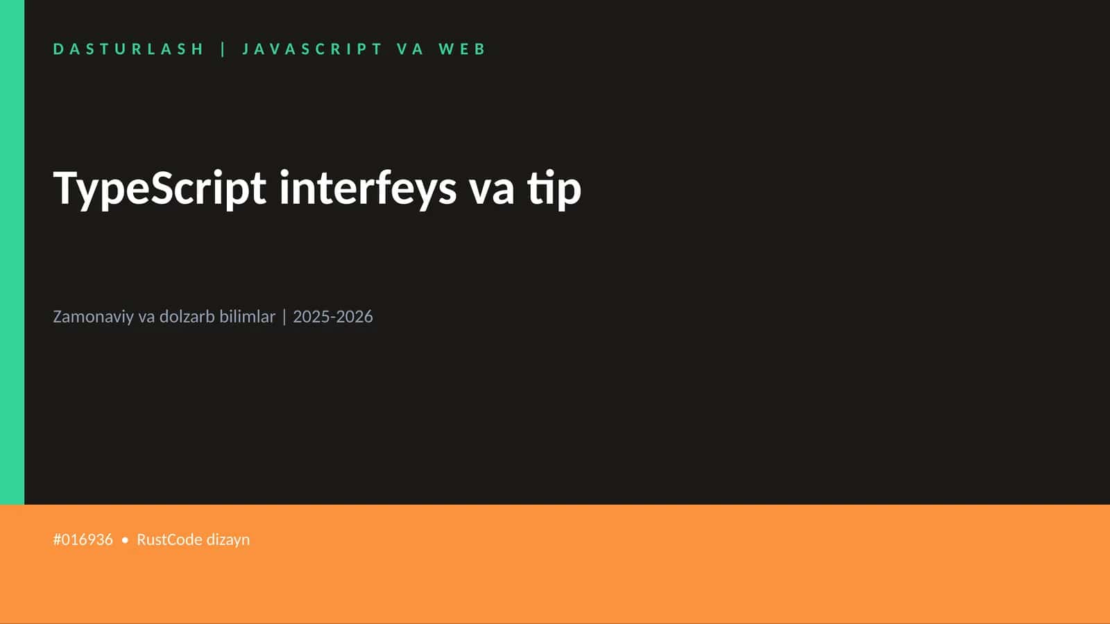 TypeScript interfeys va tip