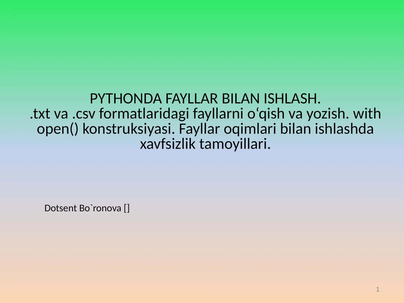 Python Fayllar Bilan Ishlash