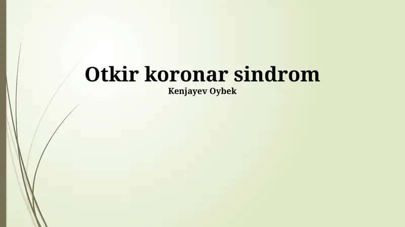 O'tkir koronar sindrom