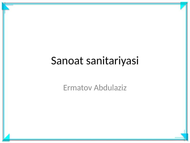 Sanoat sanitariyasi