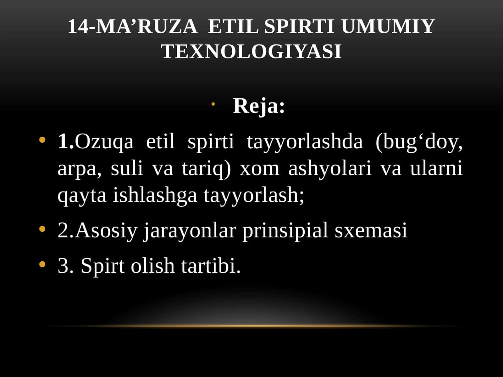 14-MA’RUZAETIL SPIRTI UMUMIY TEXNOLOGIYASI