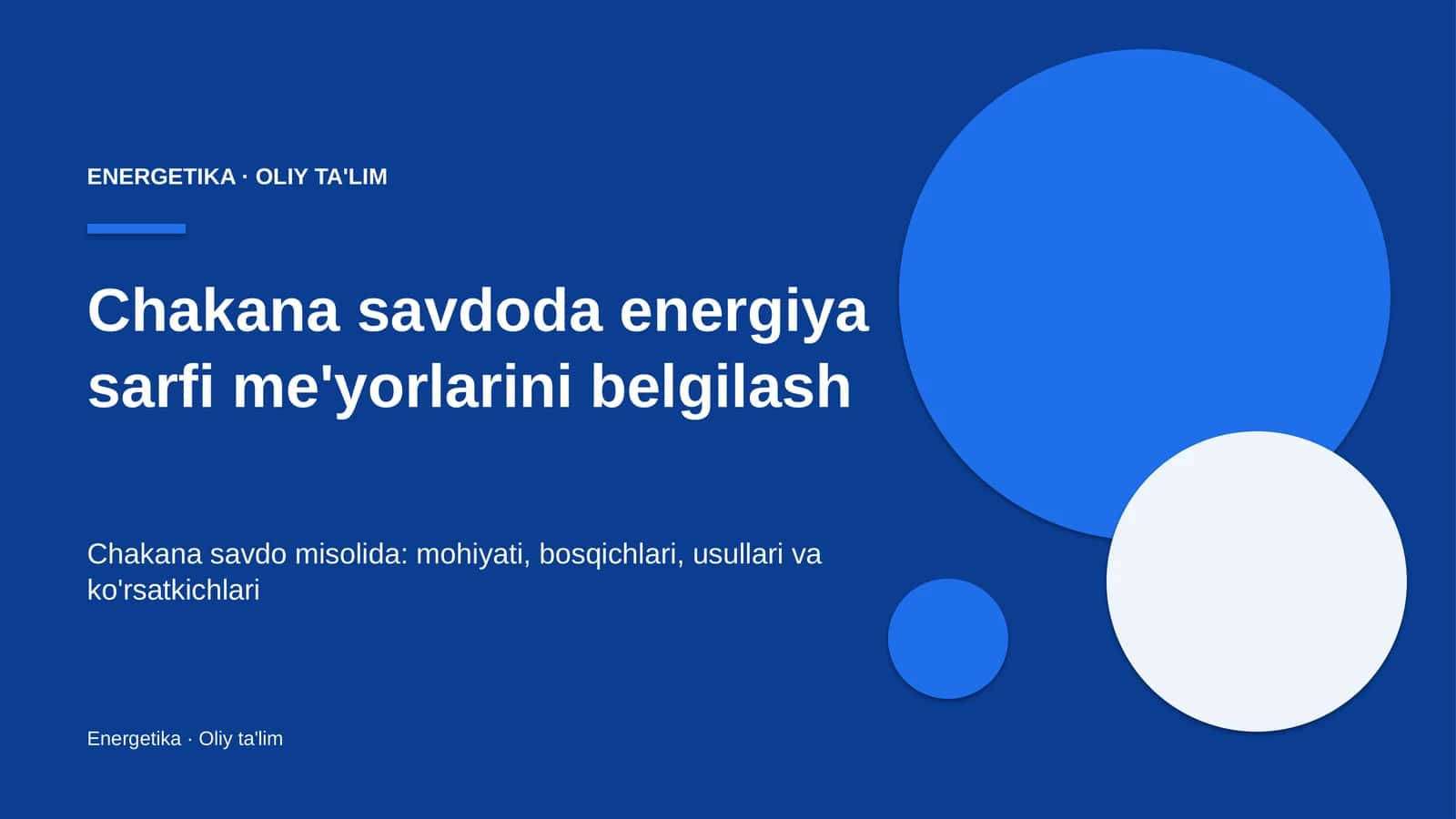 Energiya sarfi me'yorlarini belgilash