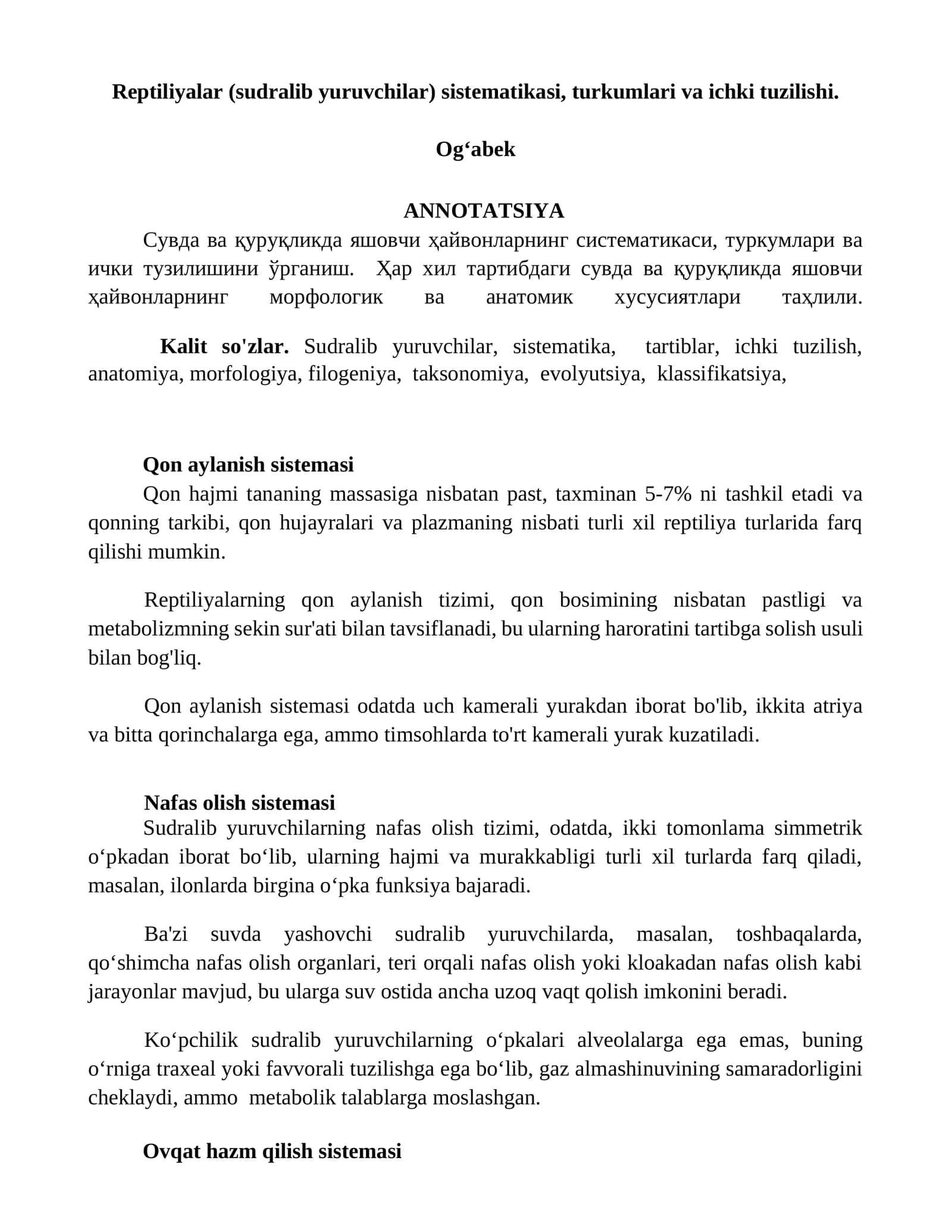 Reptiliyalar (sudralib yuruvchilar) sistematikasi, turkumlari va ichki tuzilishi