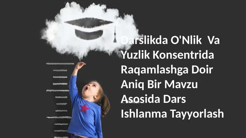 O'Nlik Va Yuzlik Konsentrida Raqamlash