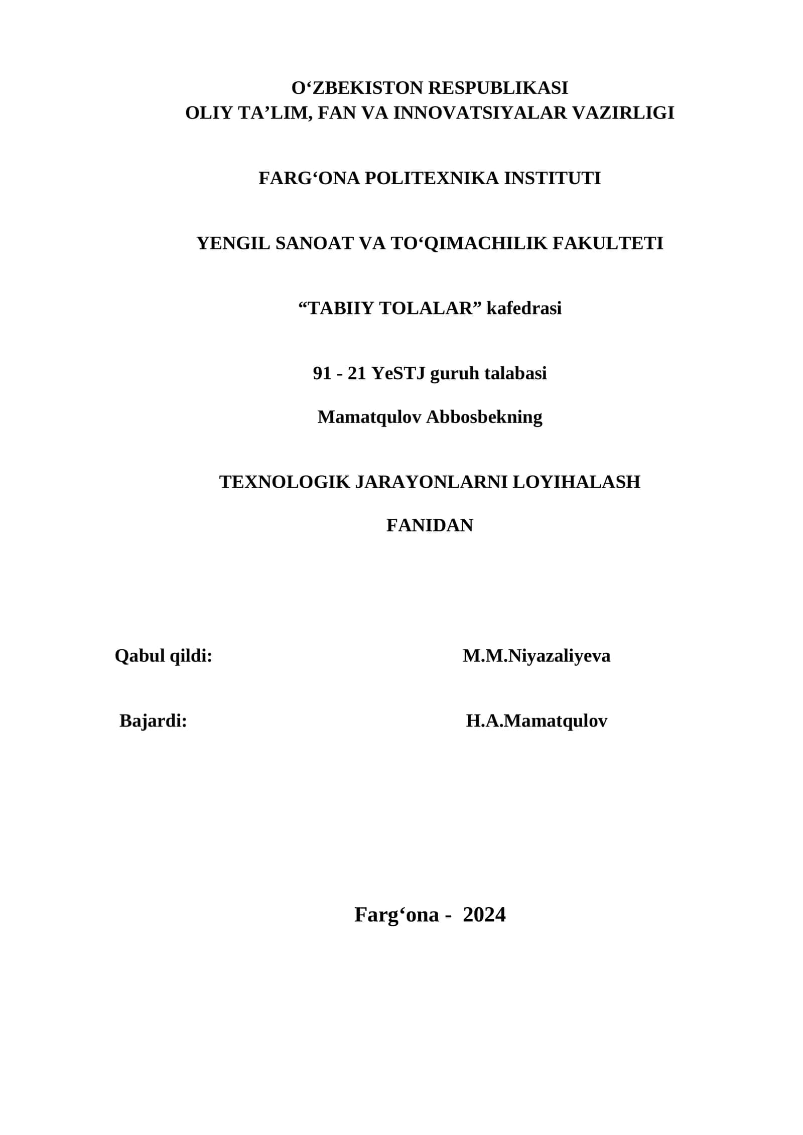 TEXNOLOGIK JARAYONLARNI LOYIHALASH FANI