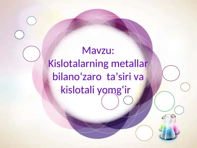Kislotalarning metallar bilanoʻzaro taʼsiri va kislotali yomgʻir