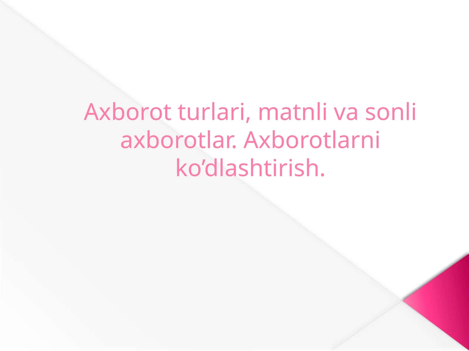 Informatika va axborot texnologiyalari jiniyati