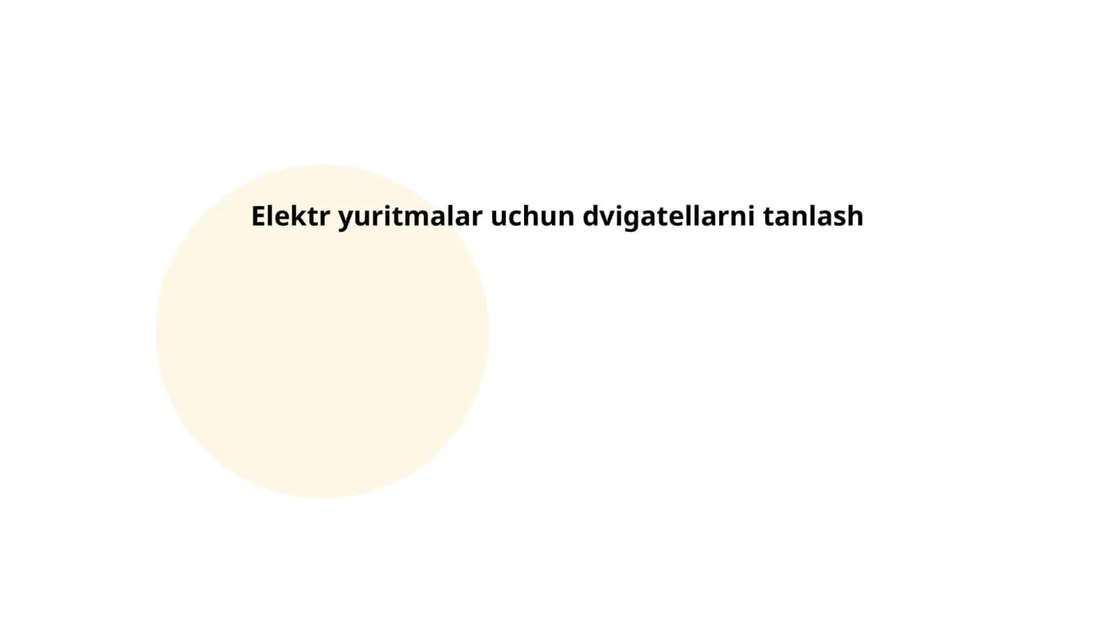 Elektr yuritmalar uchun dvigatellarni tanlash