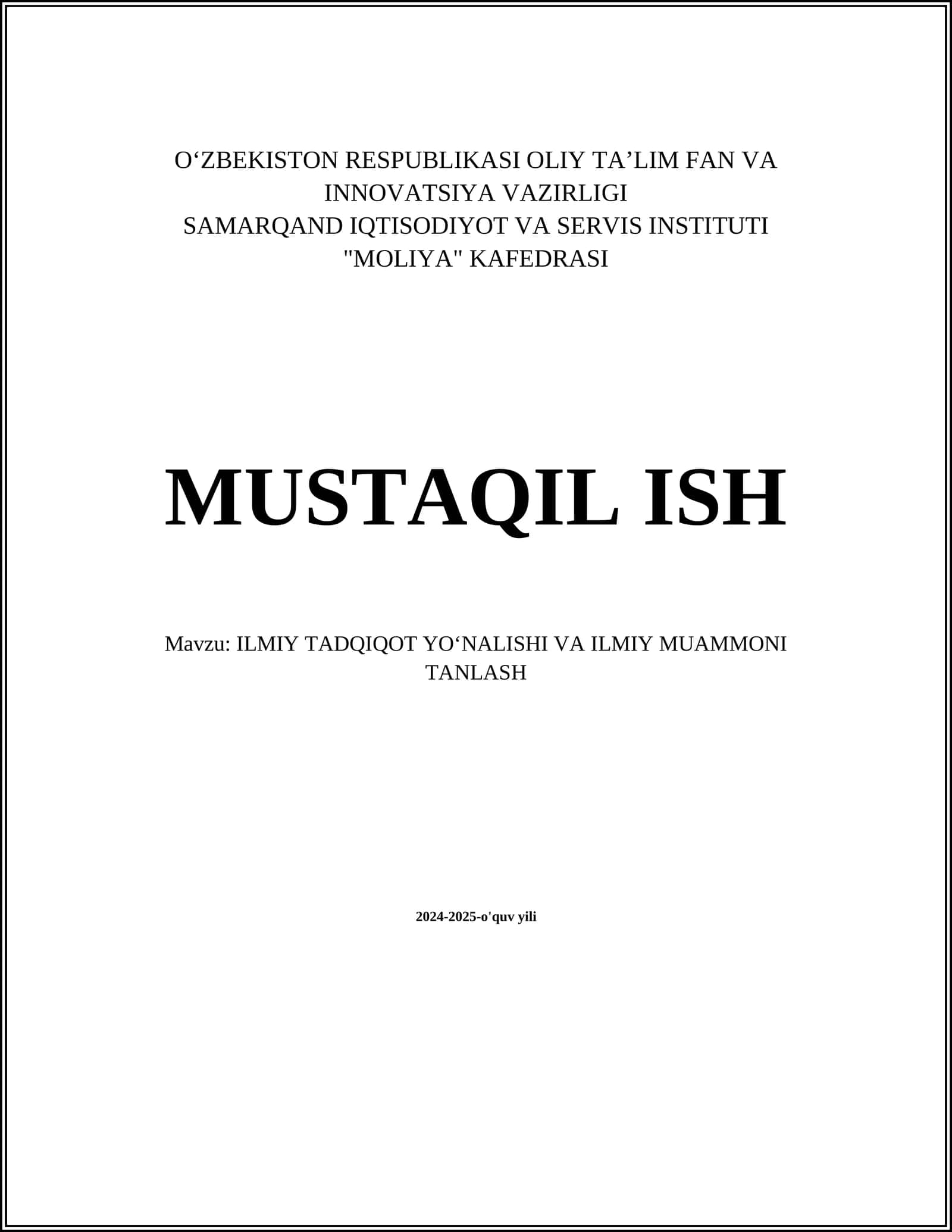 ILMIY TADQIQOT YO‘NALISHI VA ILMIY MUAMMONI TANLASH