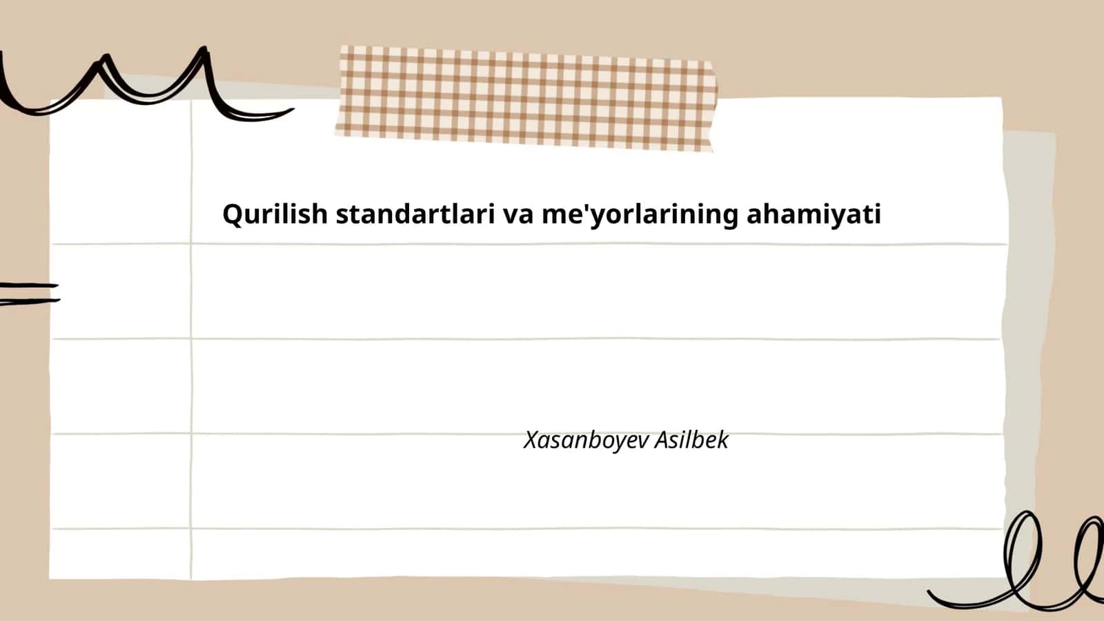 Qurilish standartlari va me'yorlarining ahamiyati