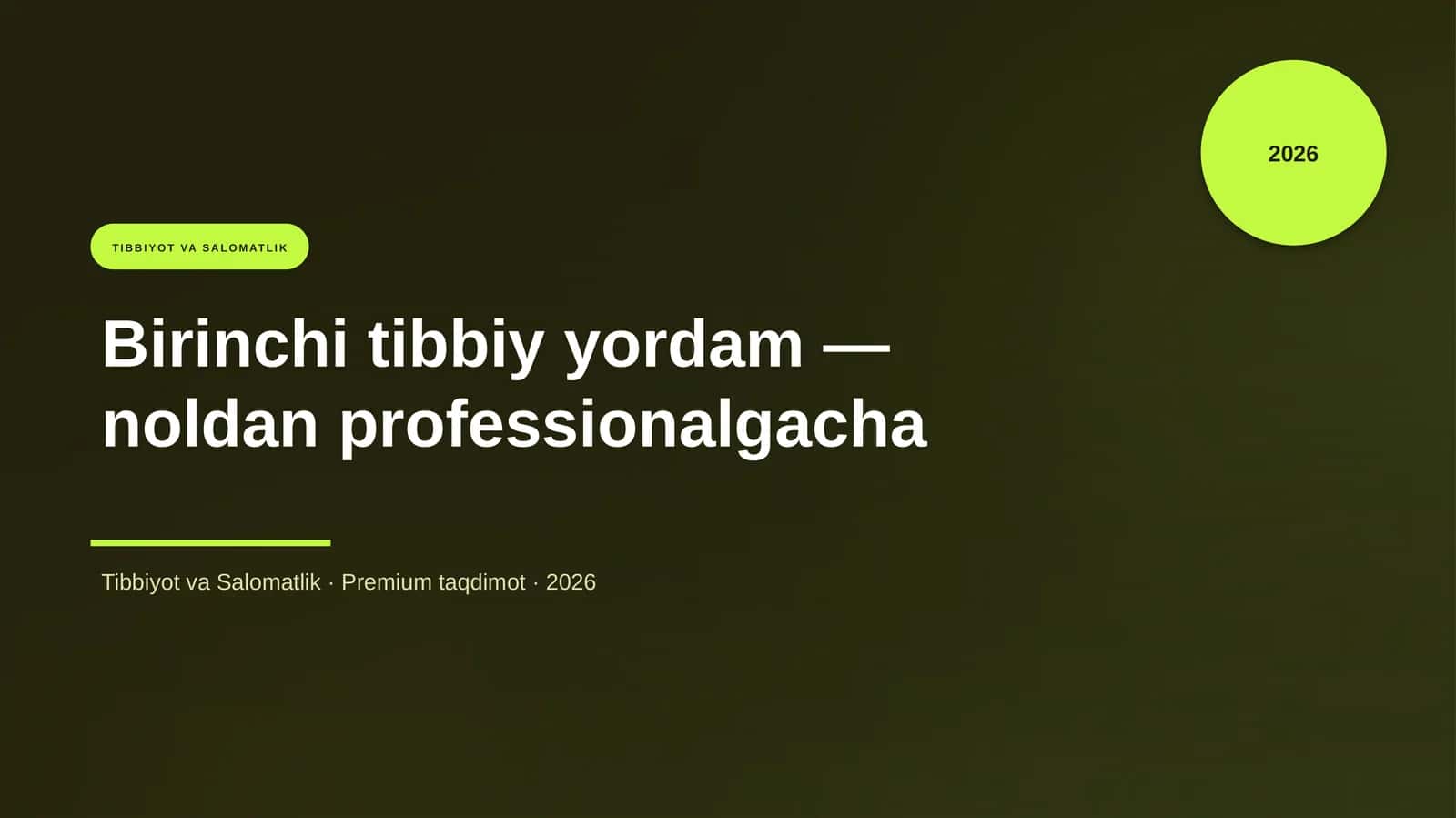 Birinchi tibbiy yordam — noldan professionalgacha