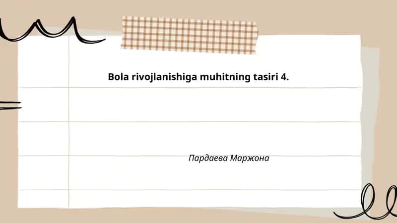Bola rivojlanishiga muhitning tasiri 4.