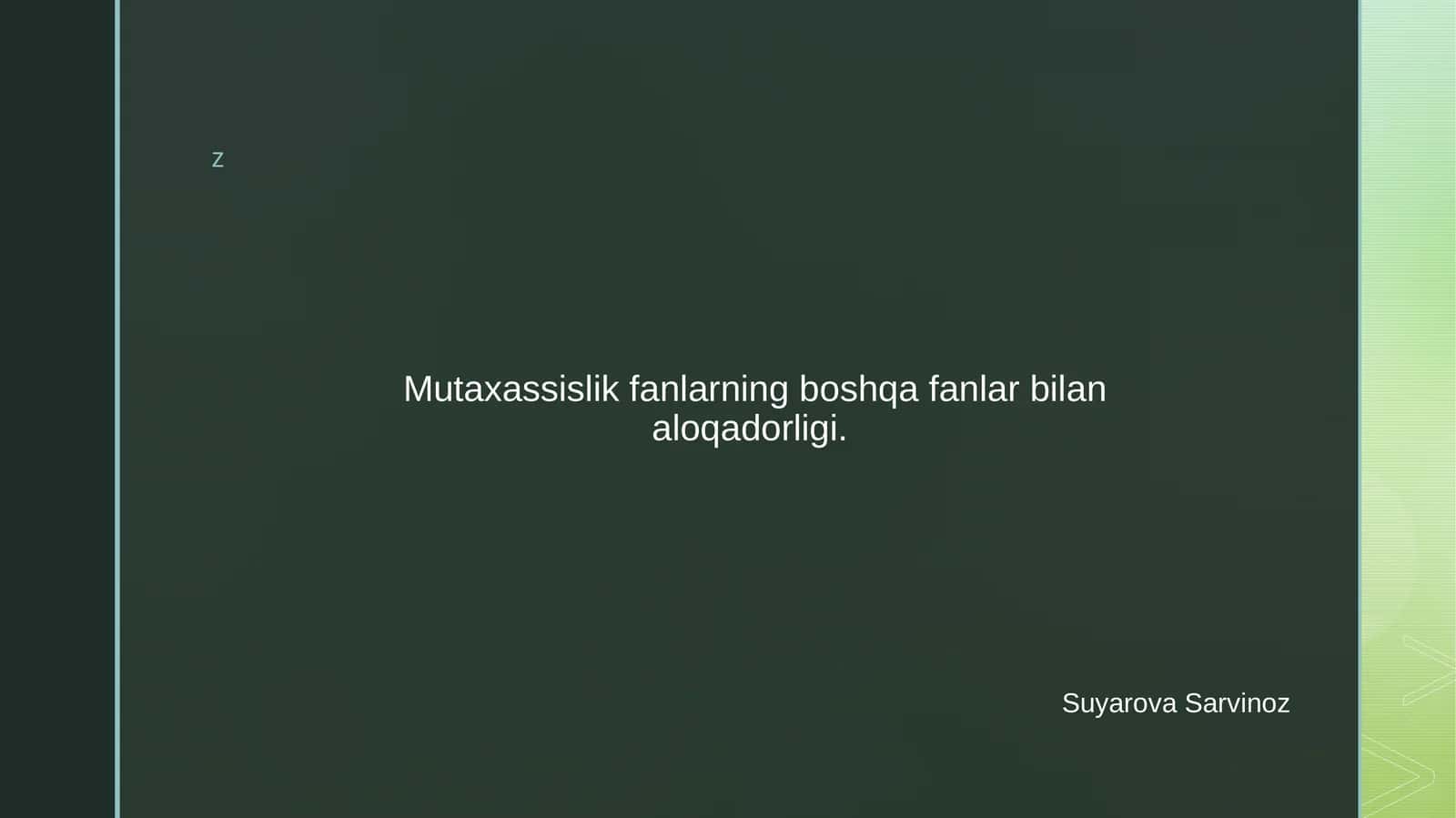 Mutaxassislik fanlarning boshqa fanlar bilan aloqadorligi