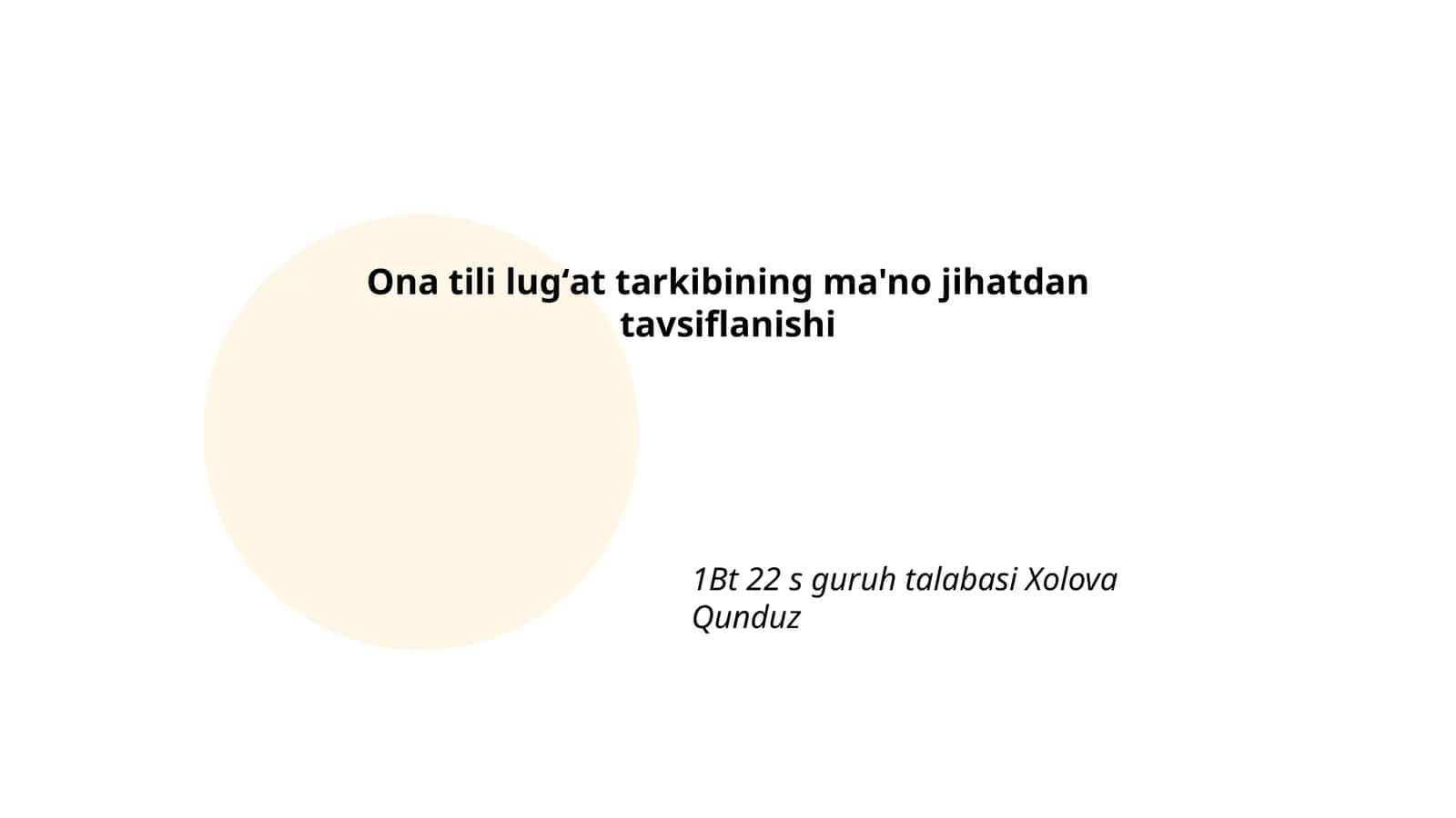 Ona tili lugʻat tarkibining ma'no jihatdan tavsiflanishi