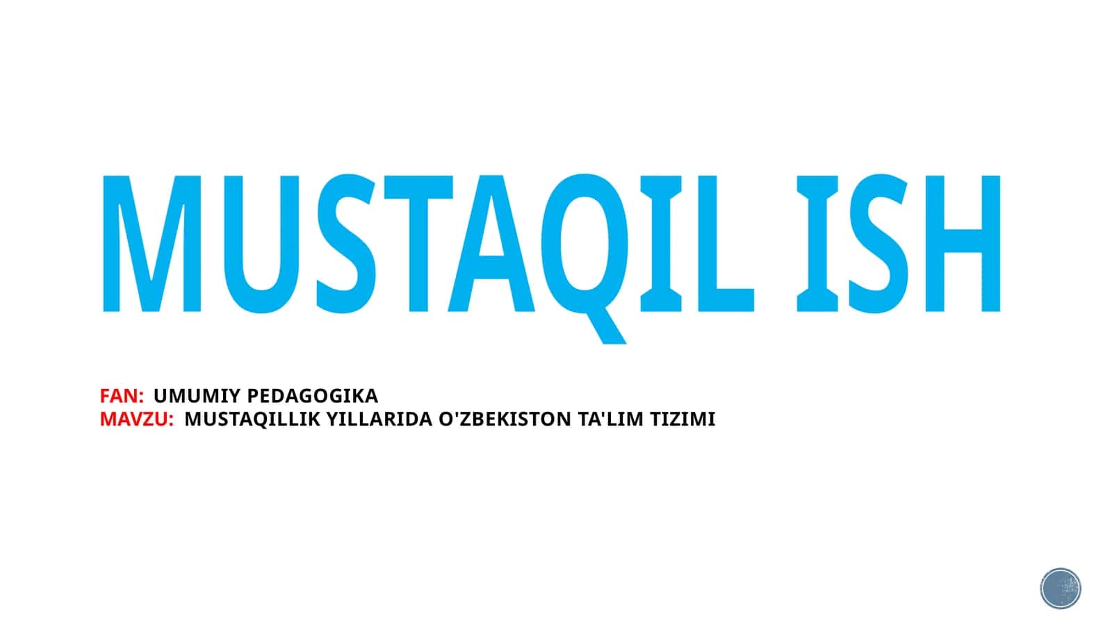 O'zbekiston mustaqillik yillarida ta'lim tizimi, ta'lim islohatlari va milliy model 1