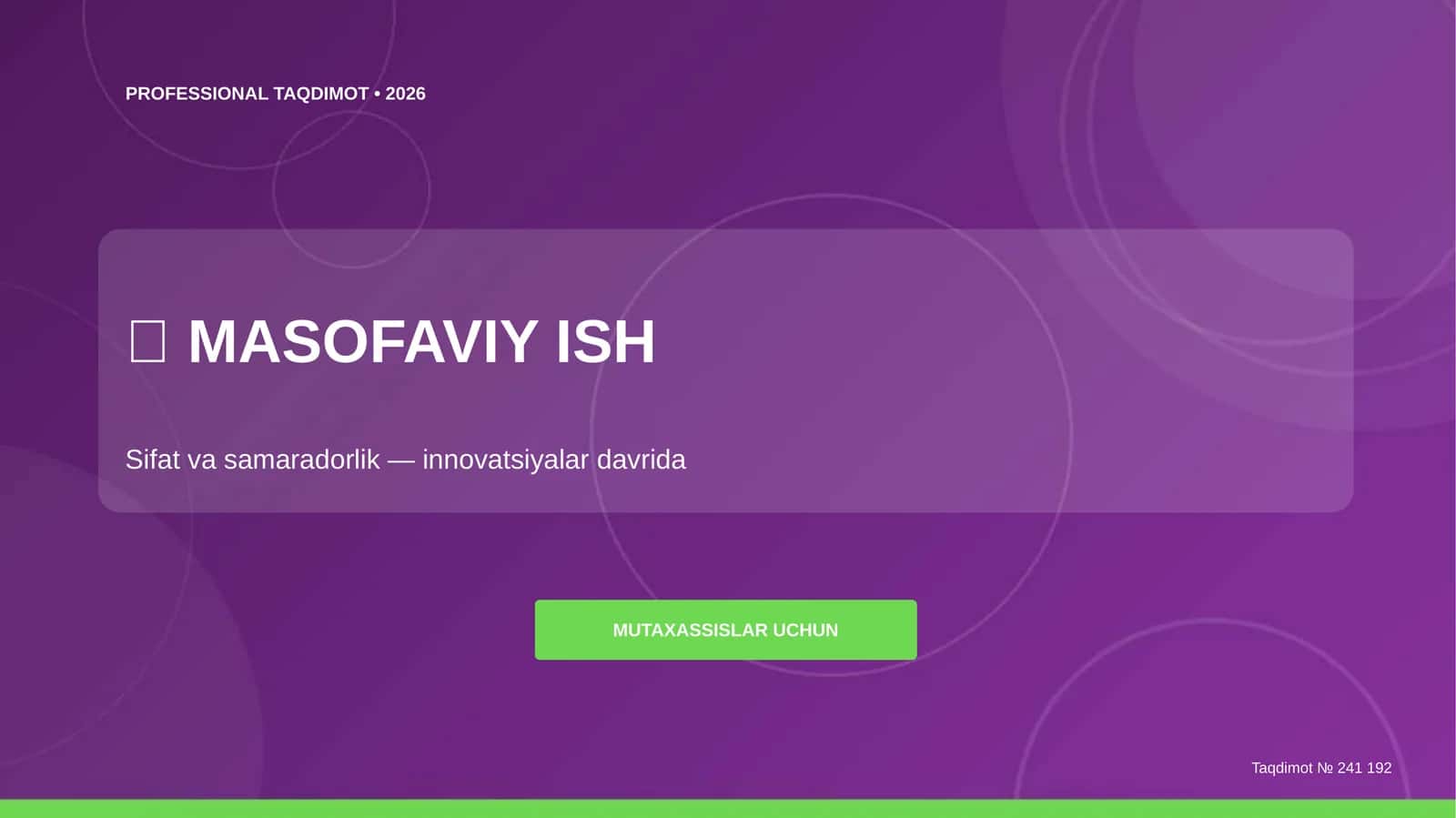 Masofaviy ish: sifat va samaradorlik (innovatsiyalar davrida) [mutaxassislar uchun]
