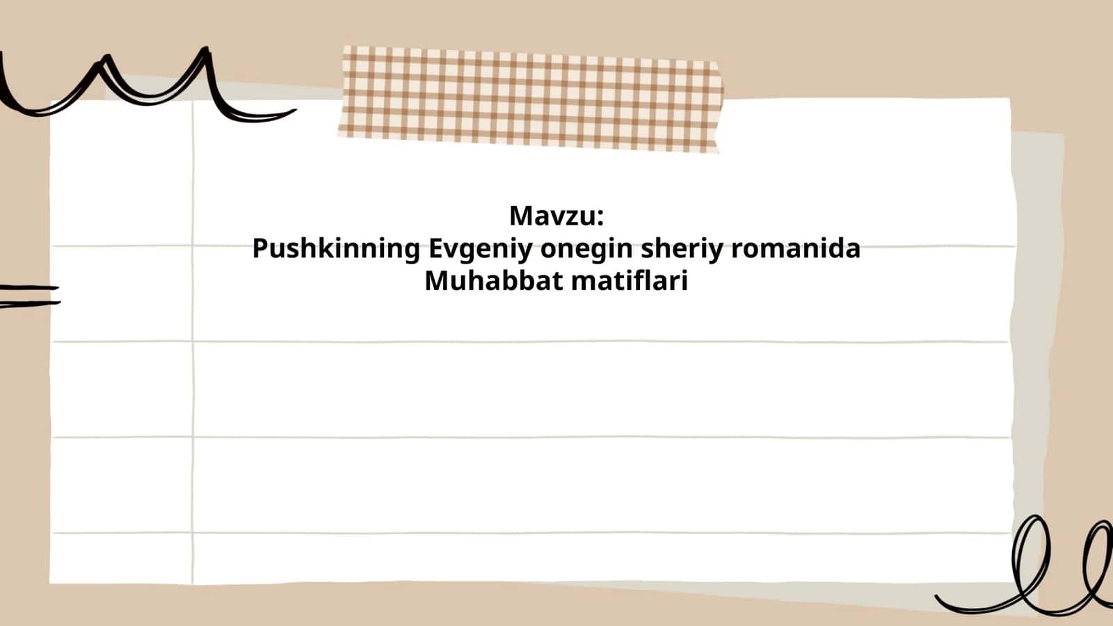 Pushkinning Evgeniy onegin sheriy romanida Muhabbat matiflari