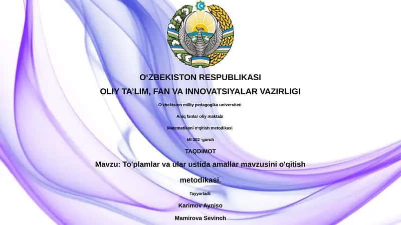 To'plamlar va ular ustida amallar mavzusini o'qitish metodikasi