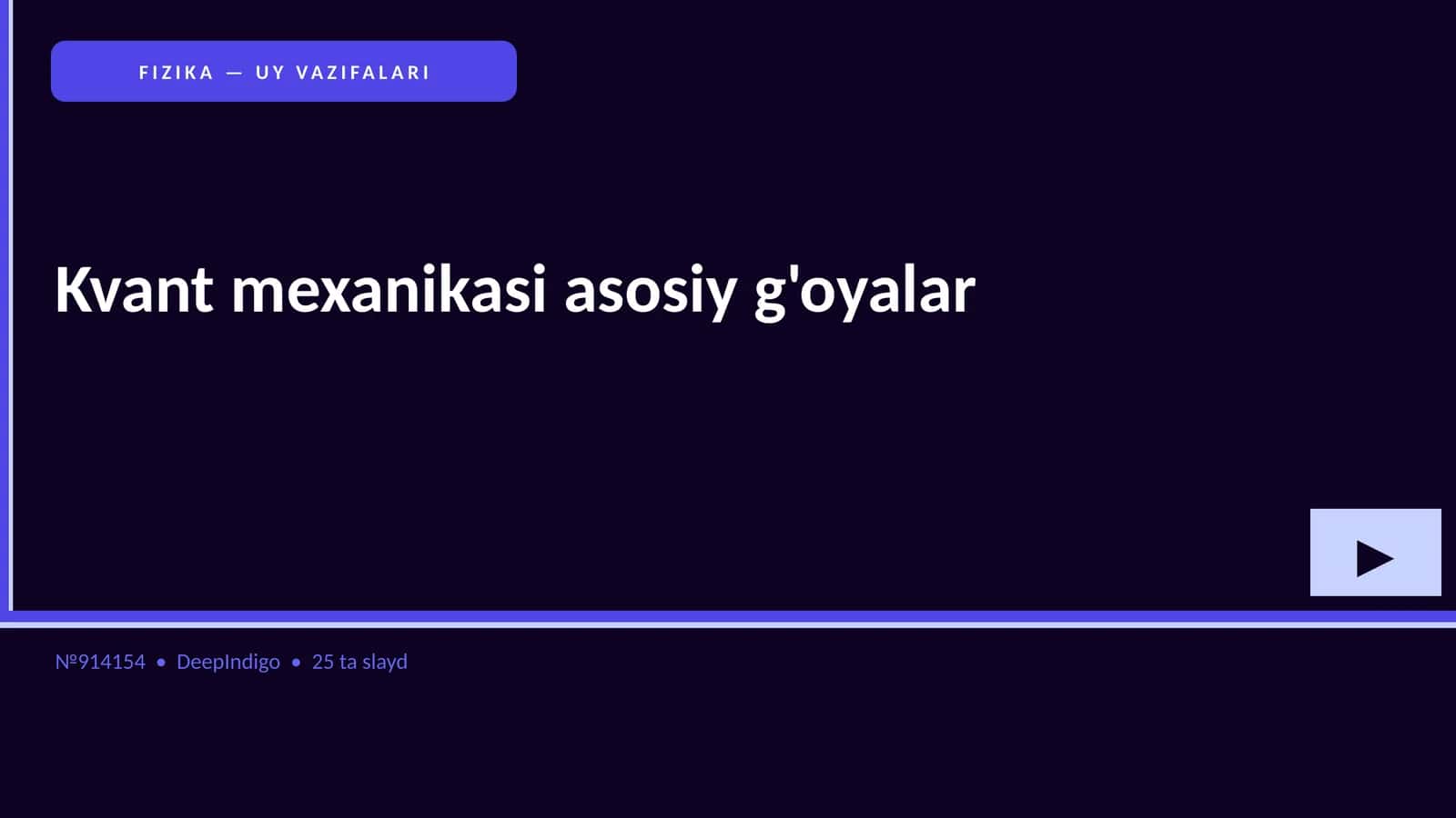 FIZIKA — UY VAZIFALARI