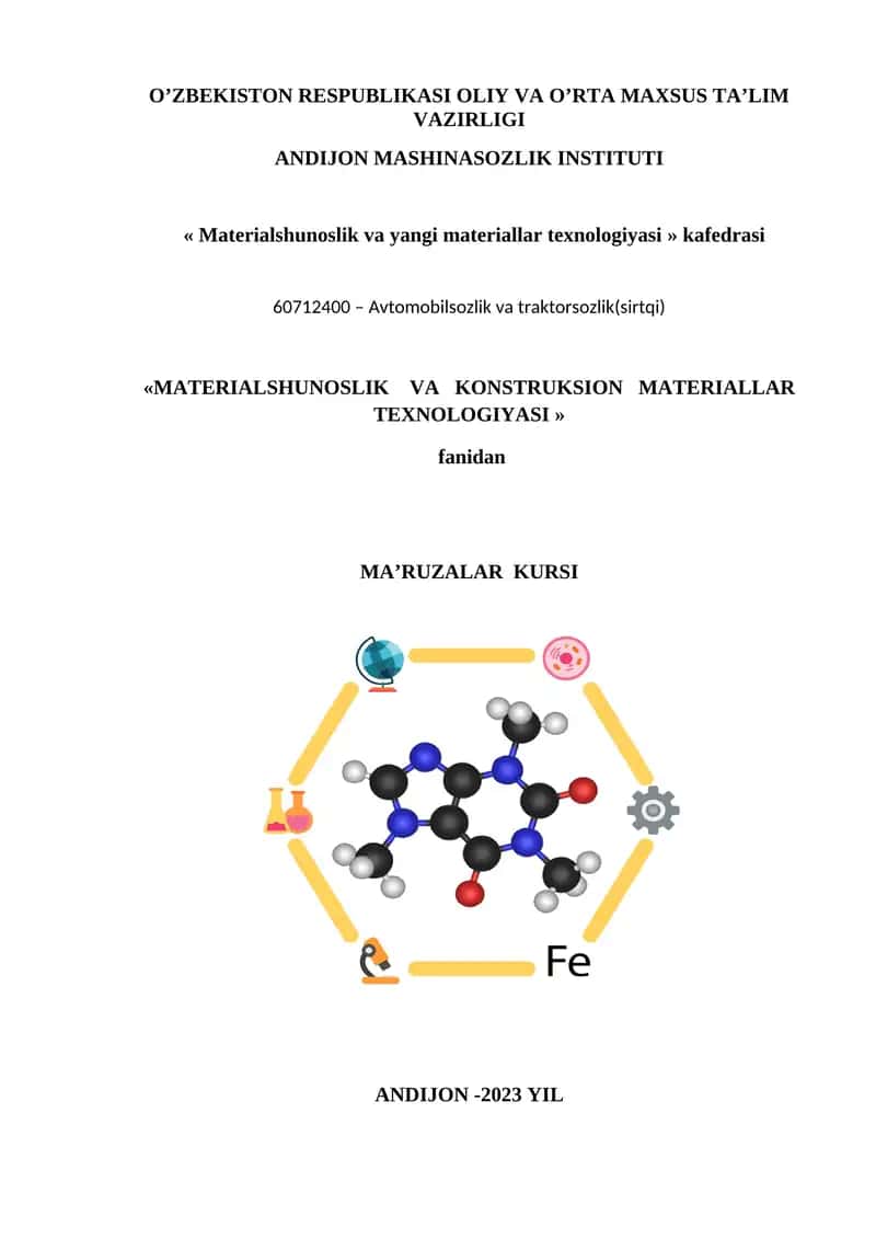 Materialshunoslik va yangi materiallar texnologiyasi