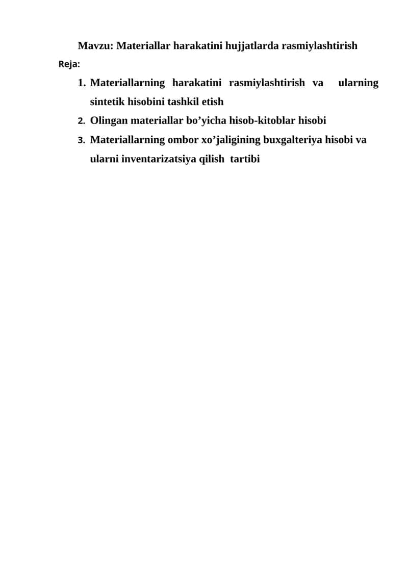 Materiallar harakatini hujjatlarda rasmiylashtirish