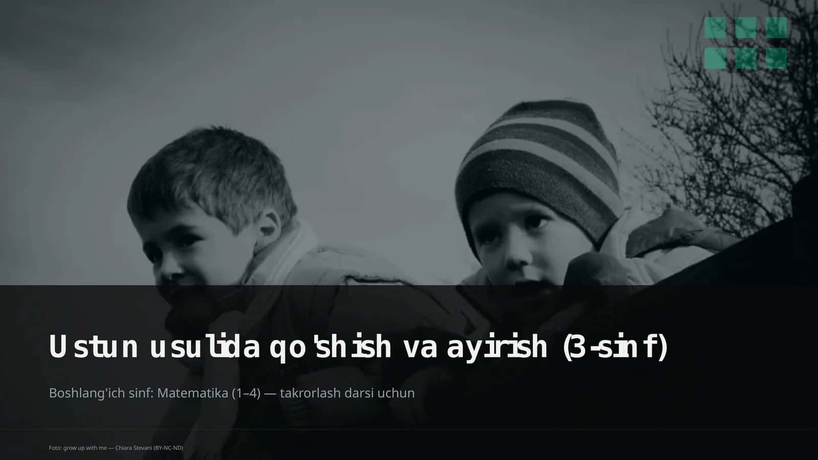 Ustun usulida qo'shish va ayirish (3-sinf)