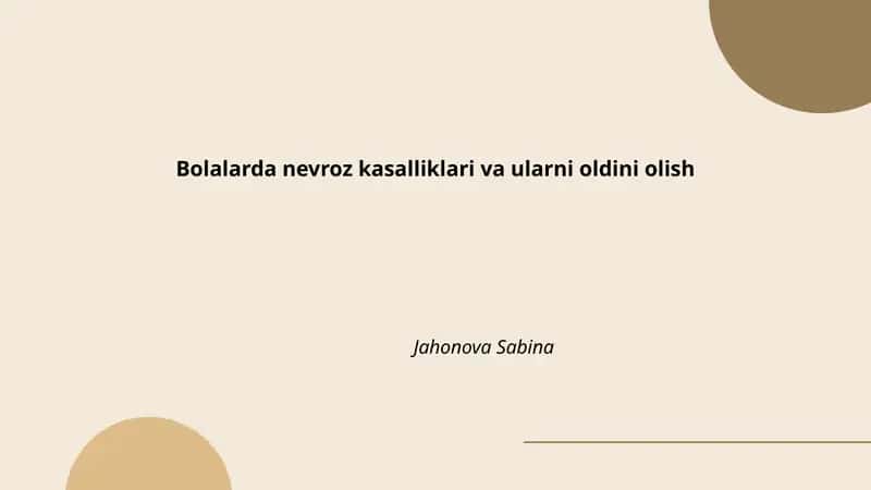 Bolalarda nevroz kasalliklari va ularni oldini olish