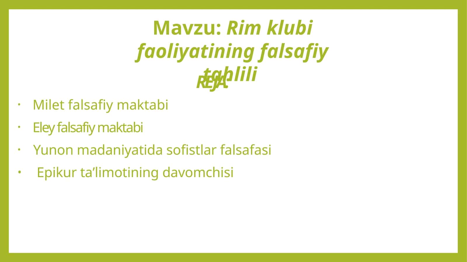 Rim klubi faoliyatining falsafiy tahlili