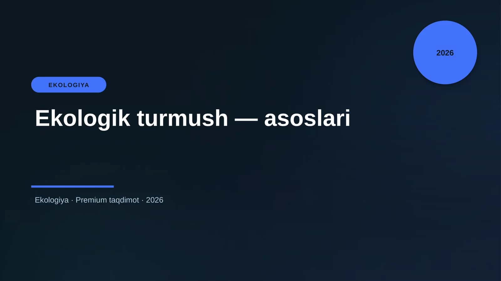 Ekologik turmush — asoslari