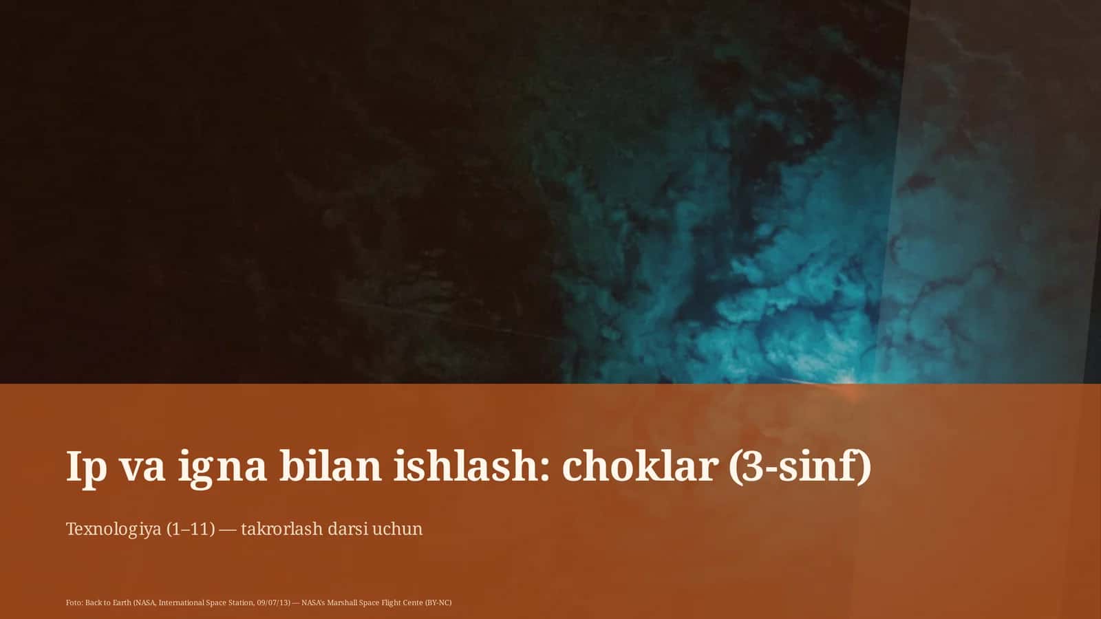 Ip va igna bilan ishlash: choklar (3-sinf)