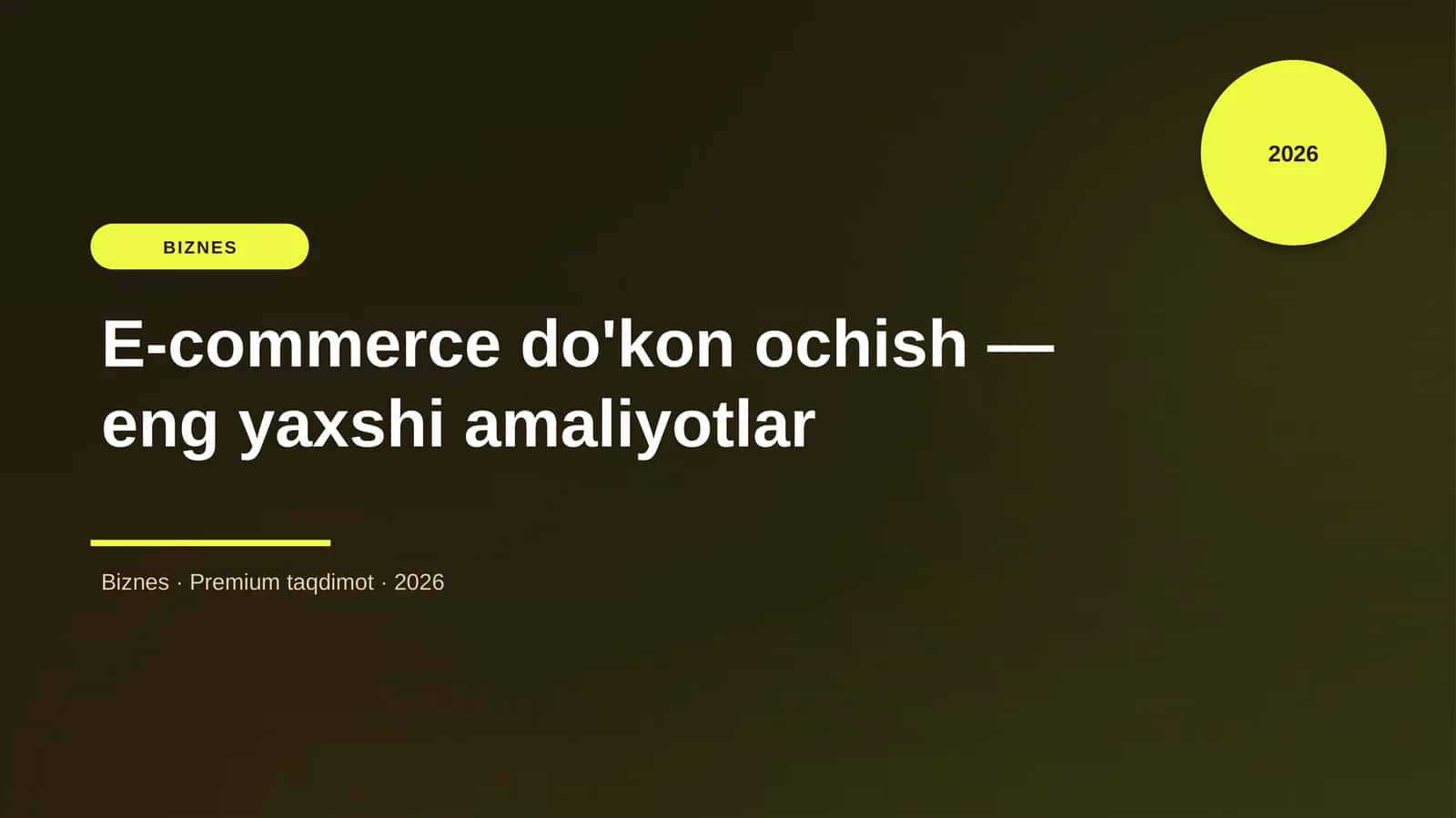 E-commerce do'kon ochish - eng yaxshi amaliyotlar