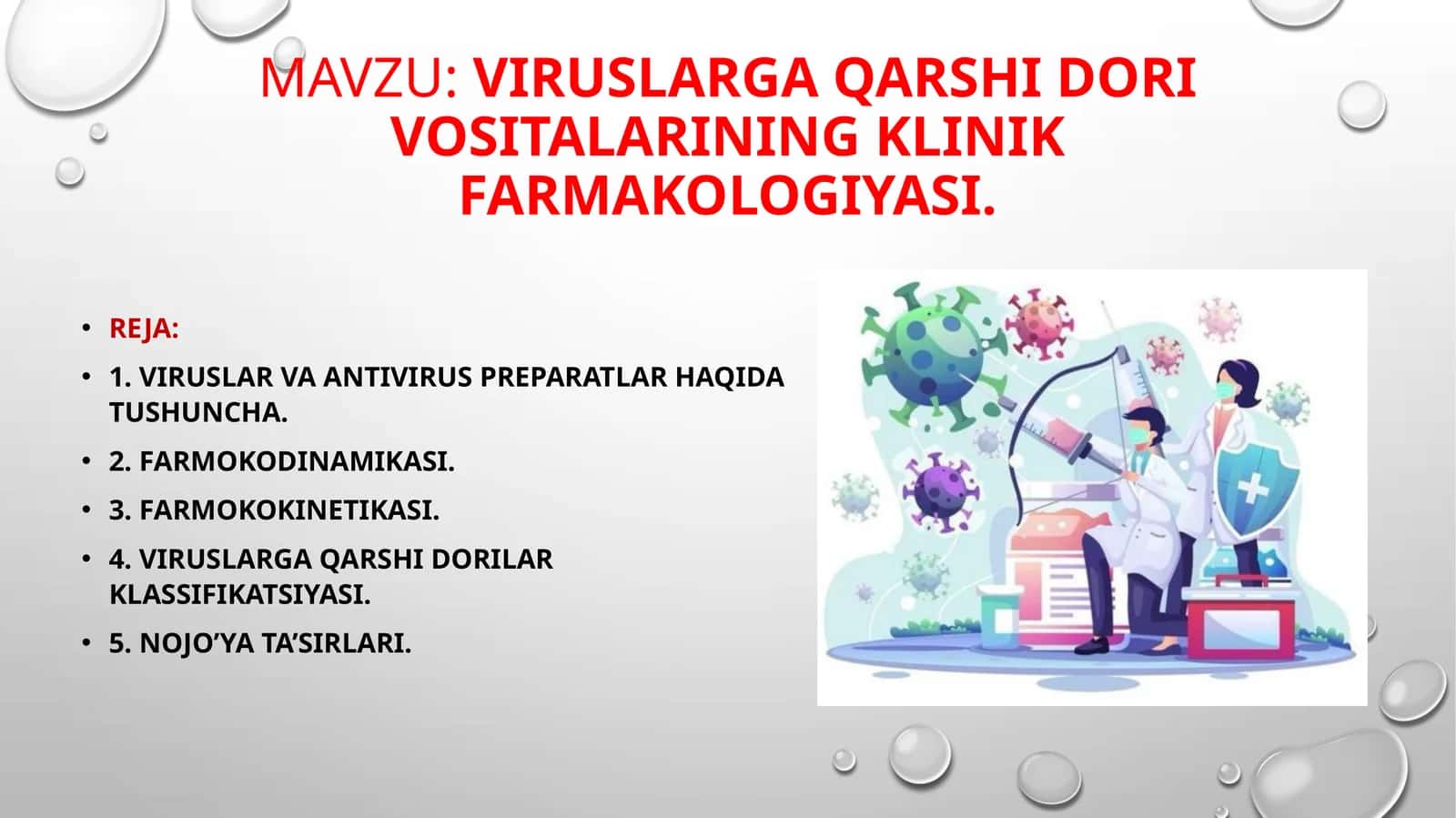 Viruslarga qarshi dori vositalarining klinik farmakologiyasi