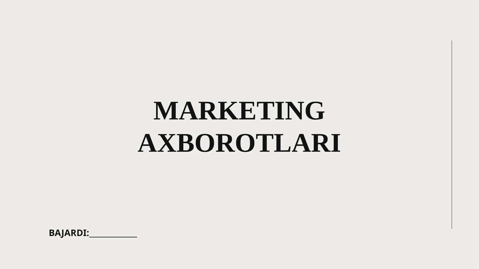 MARKETING AXBOROTLARI