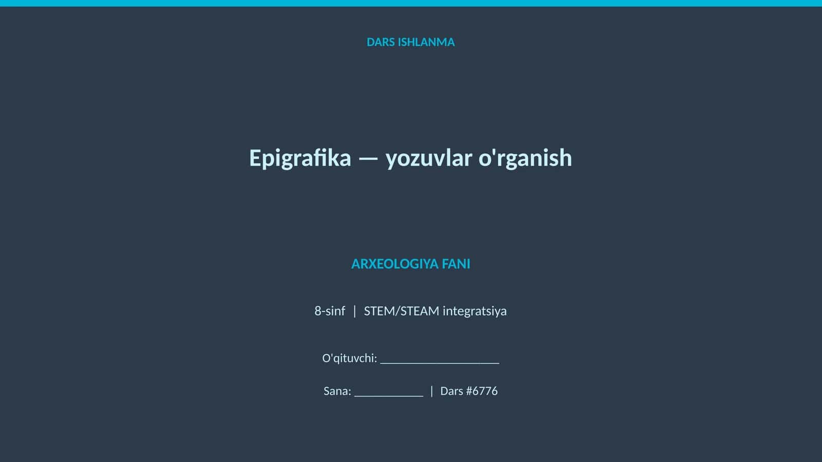 Epigrafika — yozuvlar o'rganish