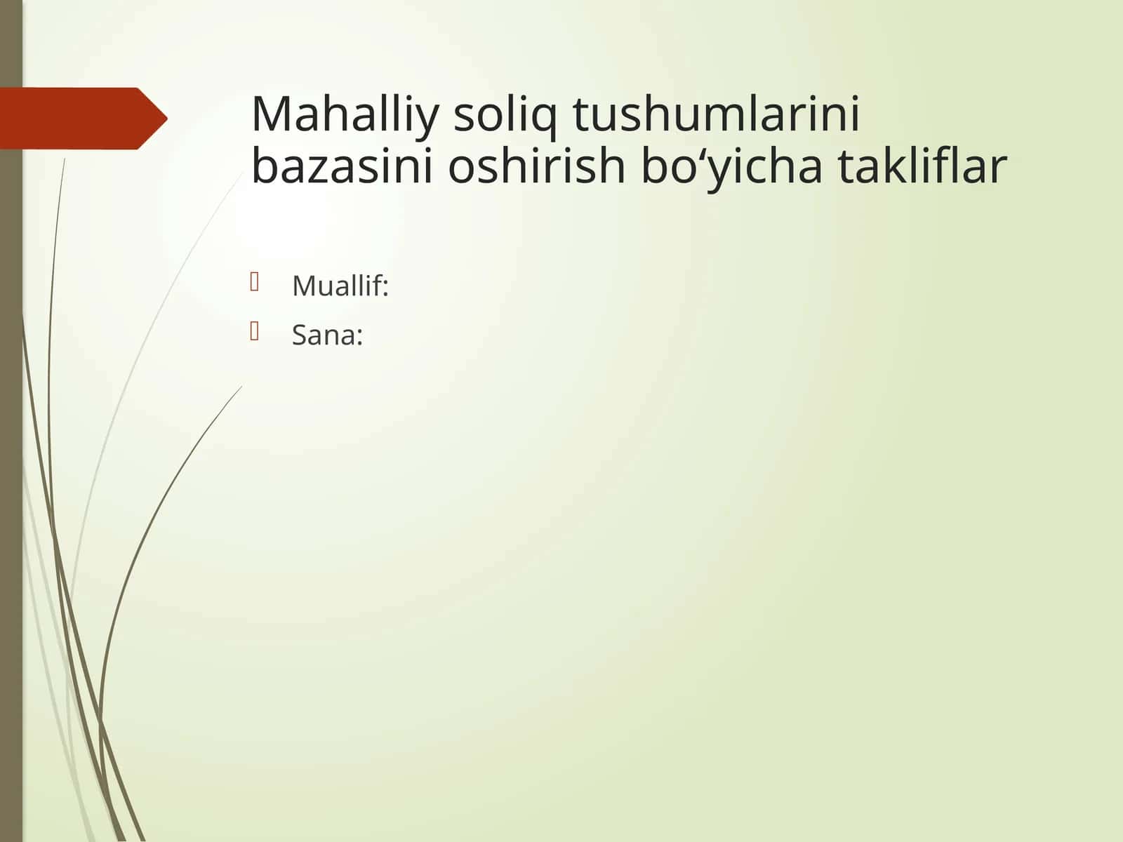 Mahalliy soliqtushumlarinibazasinioshirishbo‘yichatakliflar